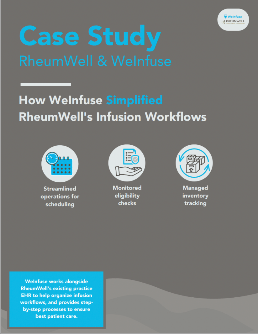 WeInfuse Case Study + RheumWell