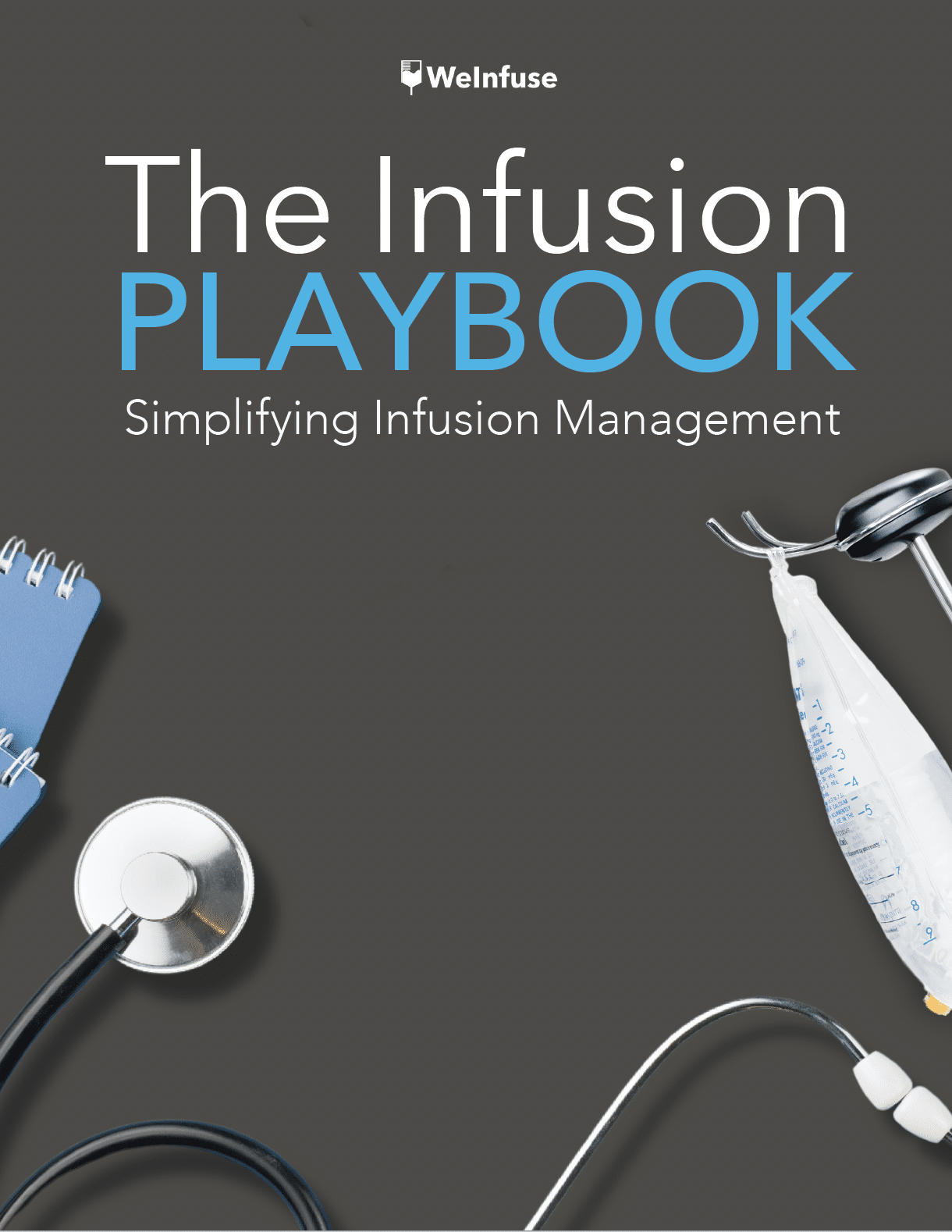Infusion Center eBook