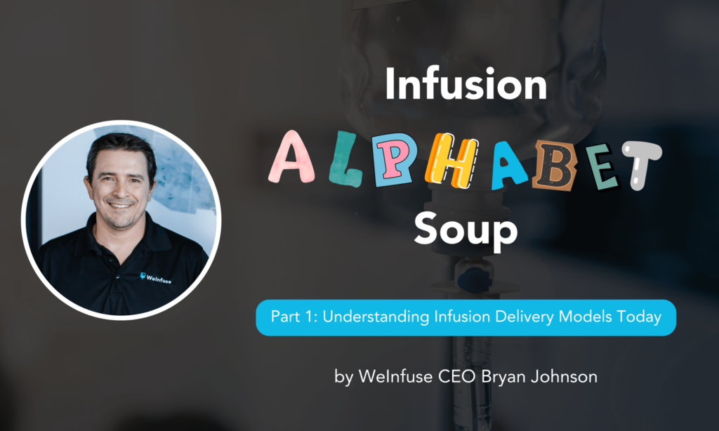 Infusion delivery models, Alphabet Soup