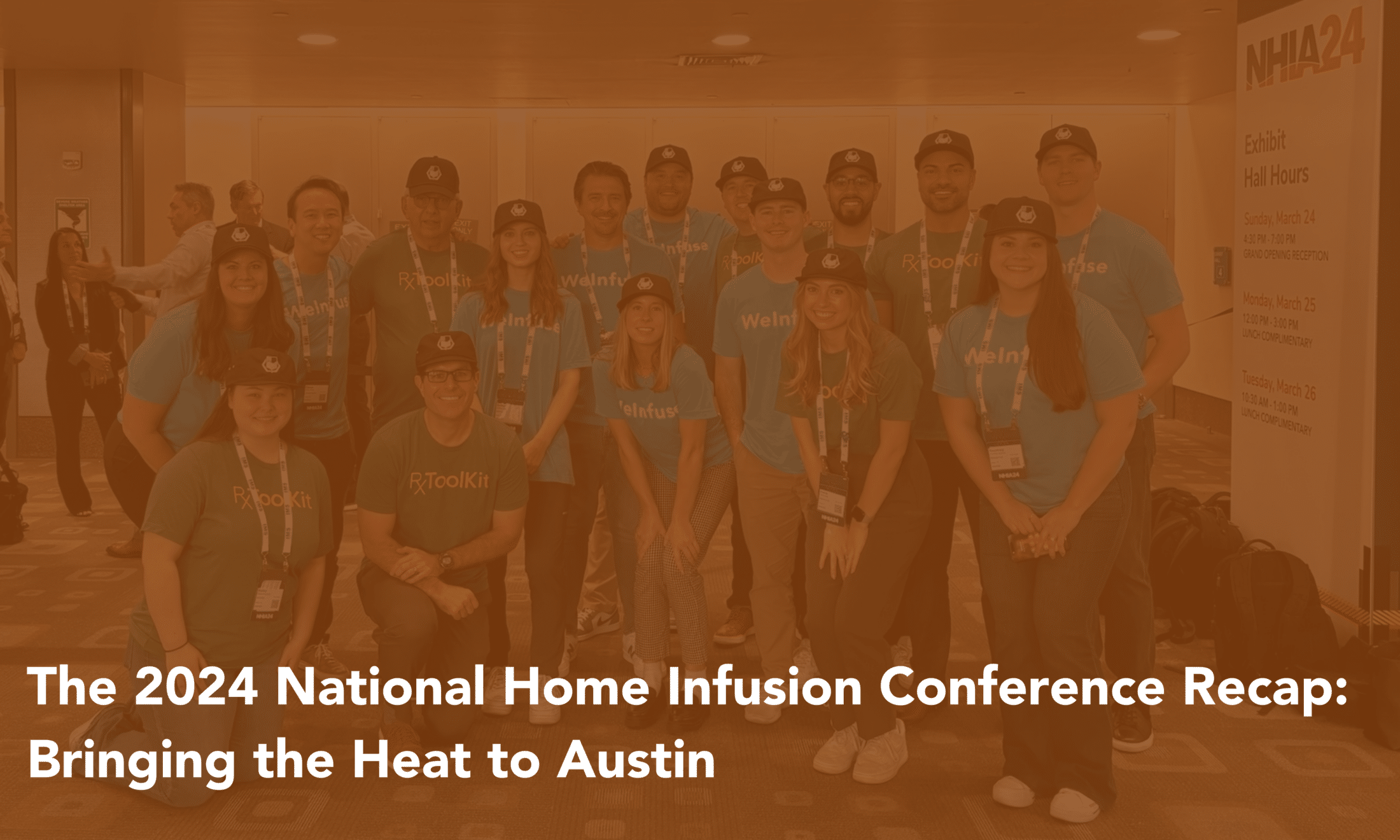 WeInfuse recap for the National Home Infusion Association (NHIA) 2024 Conference