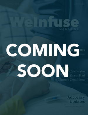 WeInfuse Magazine - summer 2025 COMING SOON