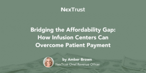 Bridging the Affordability Gap: How Infusion Centers Can Overcome Patient Payment - title cover